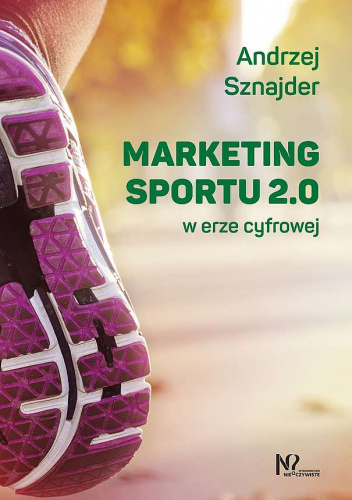 Marketing sportu 2.0 w erze cyfrowej