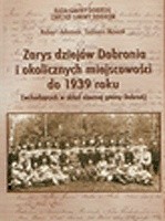 Zarys dziejów Dobronia i okolicznych miejscowości do 1939 roku (wchodzących w skład obecnej gminy Dobroń)