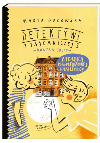 Zagadka nawiedzonej kamienicy
