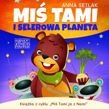 Miś Tami i selerowa planeta