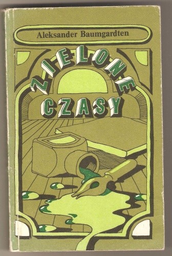 Zielone czasy
