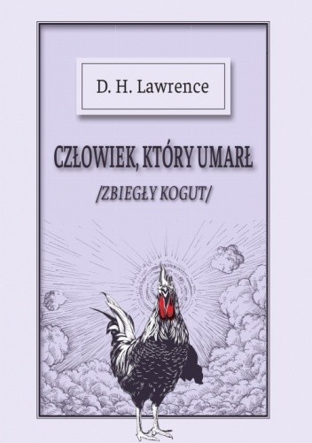 Człowiek, który umarł (Zbiegły kogut)