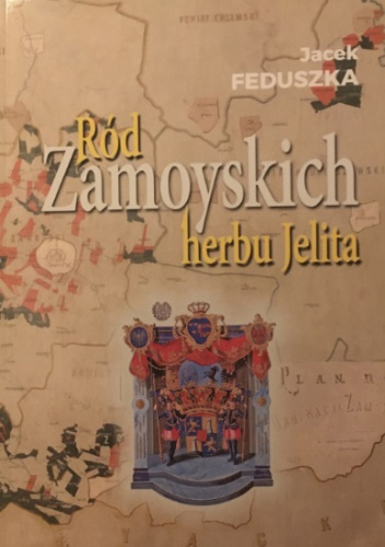 Ród Zamoyskich herbu Jelita