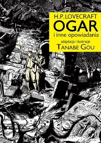 H.P. Lovecraft: Ogar i inne opowiadania