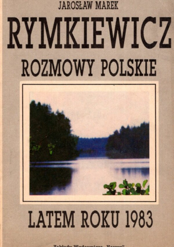 Rozmowy Polskie Latem roku 1983