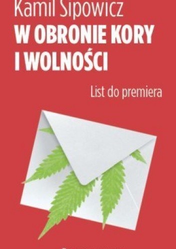W obronie Kory i wolności. List do premiera
