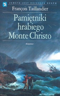 Pamiętniki hrabiego Monte Christo