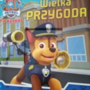 Psi Patrol. Wielka przygoda