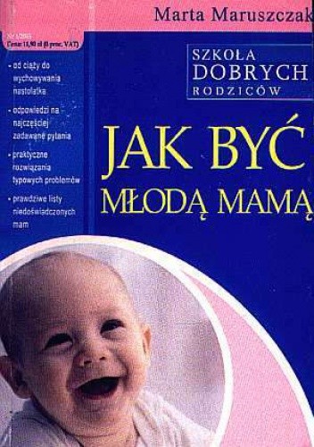 Jak być młodą mamą