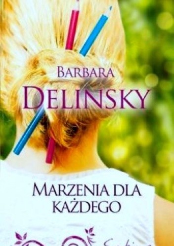 Marzenia dla każdego