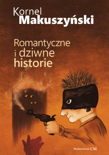 Romantyczne i dziwne historie