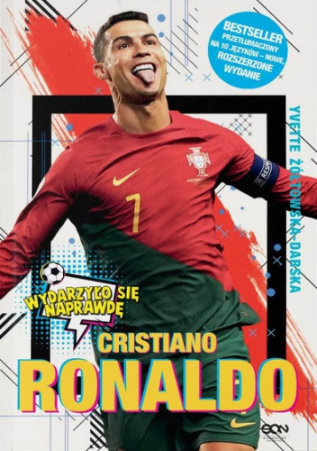Cristiano Ronaldo. Chłopiec, który wiedział, czego chce