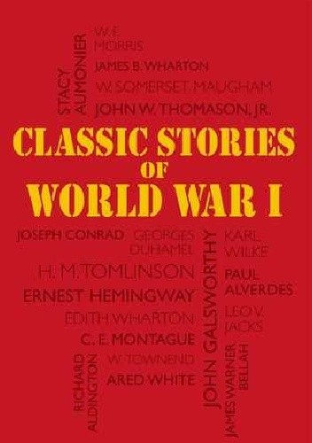 Classic Stories of World War I
