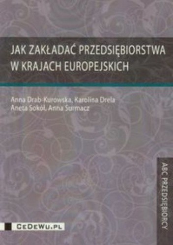Jak zakładać przedsiębiorstwa w krajach europejskich