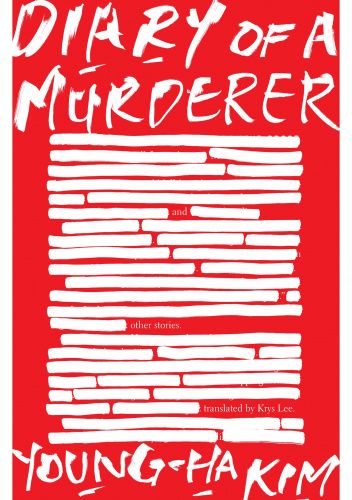 Diary of a Murderer: And Other Stories
