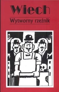 Wytworny rzeźnik