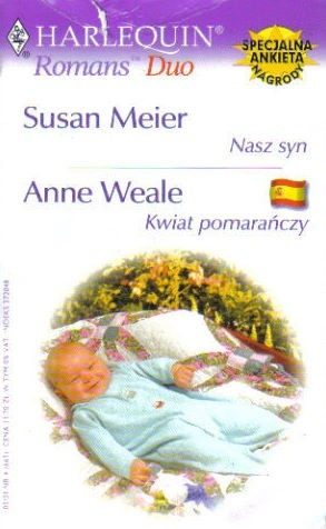 Nasz syn. Kwiat pomarańczy