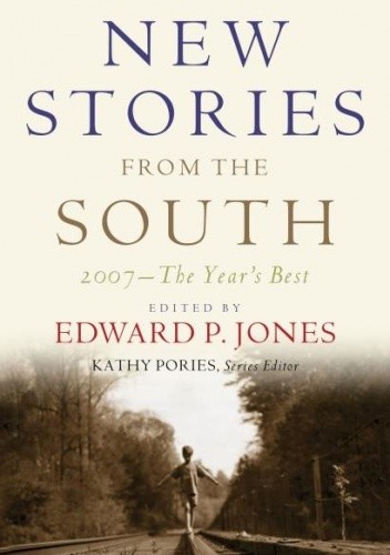 New Stories from the South: The Year's Best, 2007