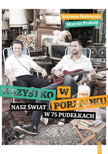 Wszystko w porządku. Nasz świat w 75 pudełkach