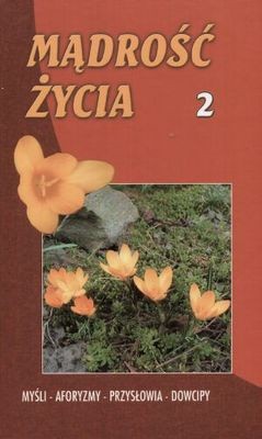 Mądrość życia 2