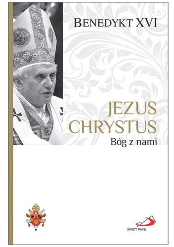Jezus Chrystus. Bóg z nami