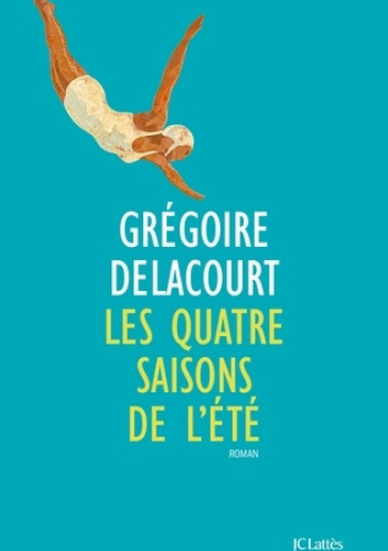 Les quatre saisons de l'été