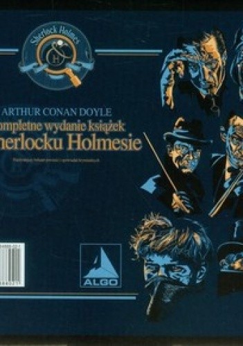 Kompletne wydanie książek o Sherlocku Holmesie