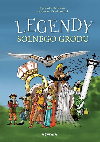 Legendy solnego grodu