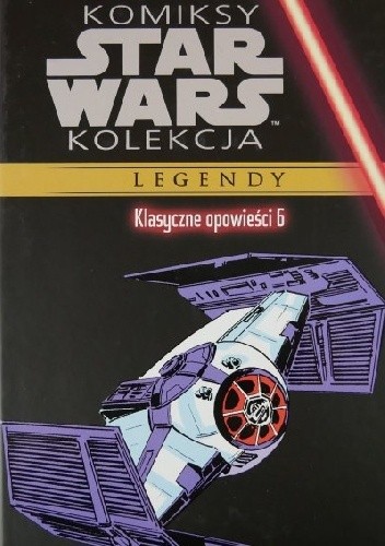 Star Wars: Klasyczne opowieści #6