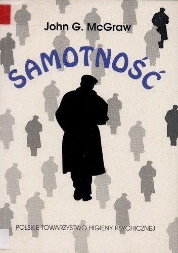 Samotność. Studium psychologiczne i filozoficzne