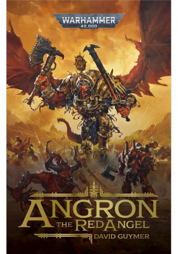 Angron: The Red Angel