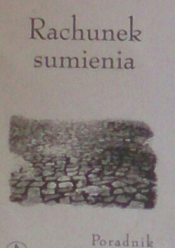 Rachunek sumienia. Poradnik dla spowiadających się.
