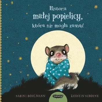 Historia małej popielicy, która nie mogła zasnąć