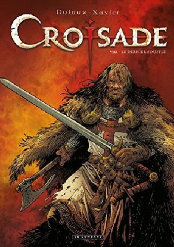 Croisade #8- Le dernier souffle