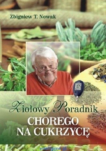 Ziołowy poradnik chorego na cukrzycę