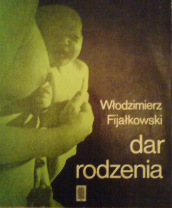Dar rodzenia