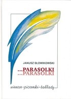 Parasolki..parasolki