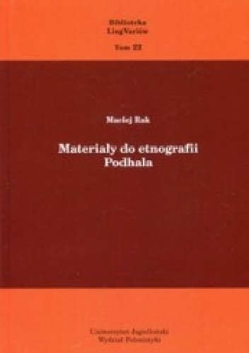 Materiały do etnografii Podhala
