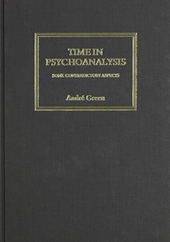 Time in Psychoanalysis. Some contradictory aspects