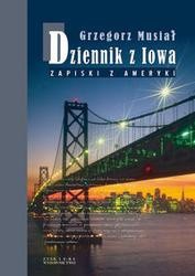 Dziennik z Iowa. Zapiski z Ameryki