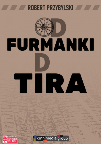 Od furmanki do tira