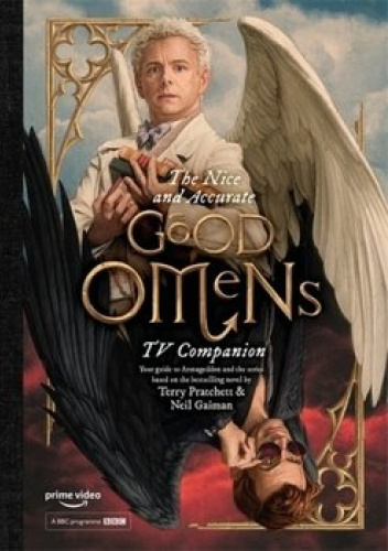 The Nice and Accurate Good Omens TV Companion