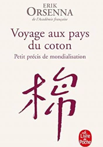 Voyage aux pays du coton