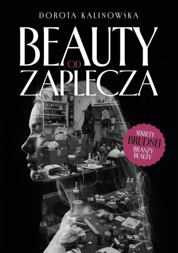 Beauty od zaplecza