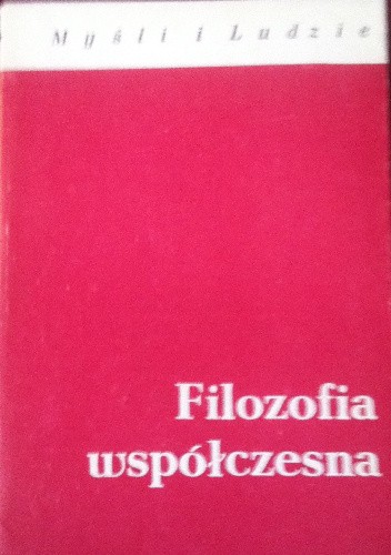 Filozofia współczesna. Tom 2