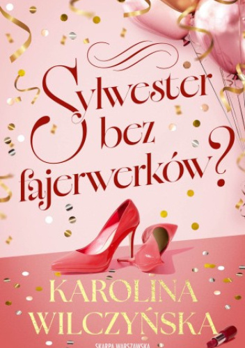 Sylwester bez fajerwerków?