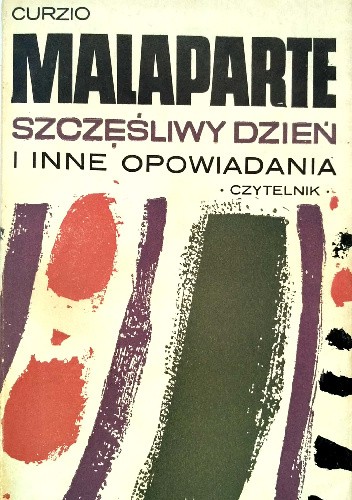 Szczęśliwy dzień i inne opowiadania