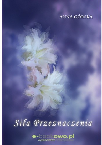 Siła przeznaczenia