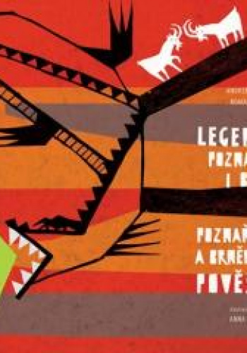 Legendy Poznania i Brna. Poznaňské a brněnské pověsti