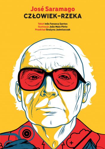 José Saramago. Człowiek-rzeka